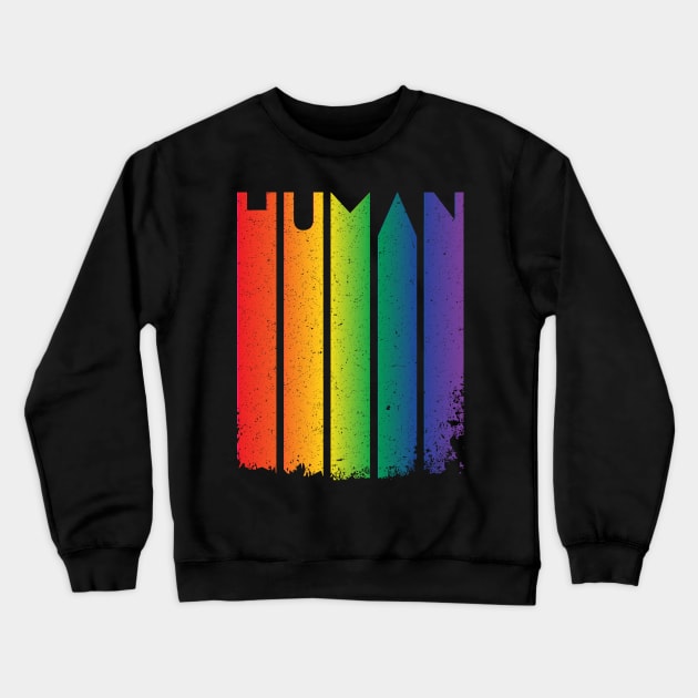Human and Valid Gay Pride Crewneck Sweatshirt by stuffbyjlim